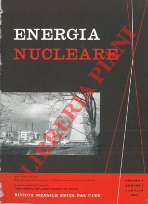 Energia nucleare. Rivista mensile.