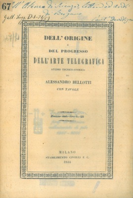 Dell'origine e del progresso dell'arte telegrafica.