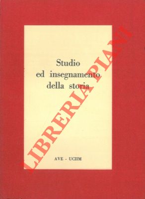 Studio ed insegnamento della storia.