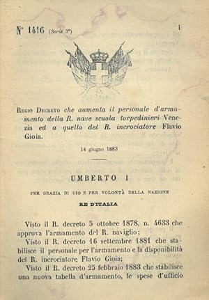 che aumenta il personale d'armamento della R. nave scuola torpedinieri Venezia ed a quello del R....