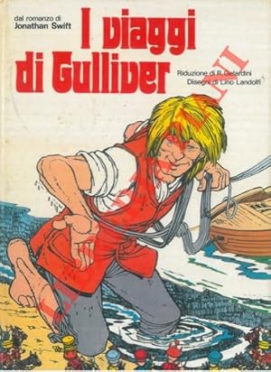 Bild des Verkufers fr I viaggi di Gulliver. zum Verkauf von Libreria Piani