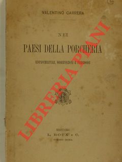 Bild des Verkufers fr Nei paesi della porcheria. Rispecchiature, osservazioni e paradossi. zum Verkauf von Libreria Piani