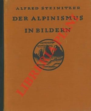 Der alpinismus in Bildern.