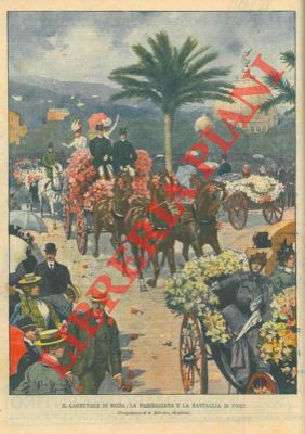 Il carnevale di Nizza: la passeggiata e la battaglia dei fiori.