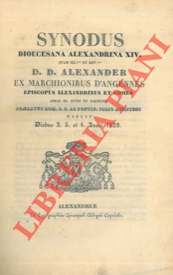 Synodus diocesana Alexandrina XIV. D.D. Alexander ex marchionibus d'Angennes episcopus alexandrin...