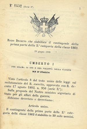 Immagine del venditore per che stabilisce il contingente della prima parte della 2a categoria della classe 1862. venduto da Libreria Piani