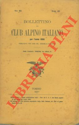 Bollettino del Club Alpino Italiano. Anno 1887. Vol. XX. n° 53.