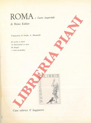 Bild des Verkufers fr Roma e l'arte imperiale. zum Verkauf von Libreria Piani