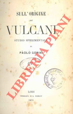 Sull'origine dei vulcani. Studio sperimentale.