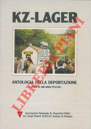 KZ-Lager. Antologia della deportazione.