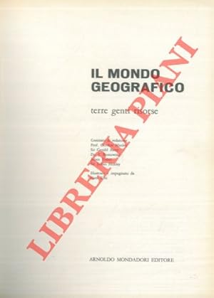 Seller image for Il mondo geografico. Terre genti risorse. for sale by Libreria Piani