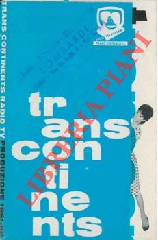 Trans Continents. Radio TV. Produzione 1961/62.