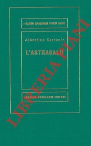 L'astragalo.