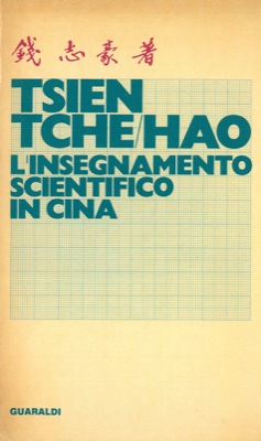 L'insegnamento scientifico in Cina. Guida all'organizzazione dell'istruzione superiore e della ri...