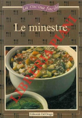 Le minestre.