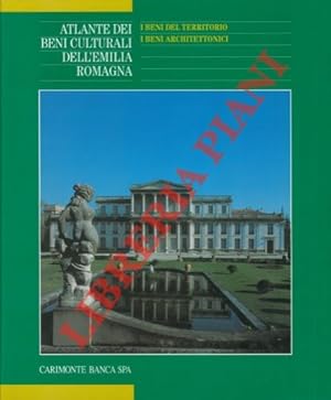 Bild des Verkufers fr Atlante dei beni culturali dell'Emilia Romagna. Volume terzo. I beni del territorio. I beni architettonici. zum Verkauf von Libreria Piani