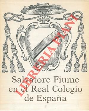 Bild des Verkufers fr Salvatore Fiume en el Real Colegio de Espana. zum Verkauf von Libreria Piani