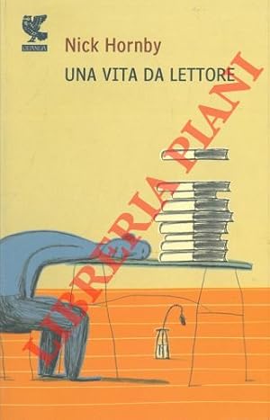 Una vita da lettore.