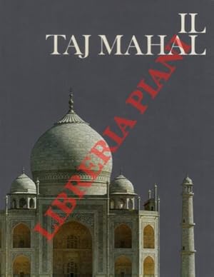 Il Taj Mahal.