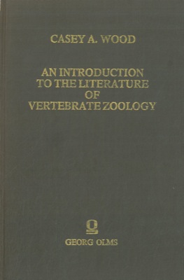 An introduction to the literature of vertebrate zoology.
