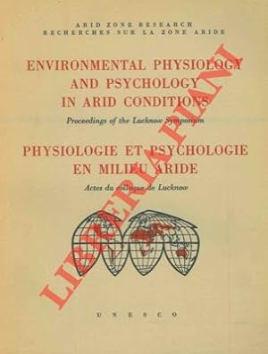 Environmental physiology and psychology in arid conditions. Proceedings of the Lucknow Symposium....