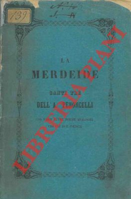 La merdeide. Canti tre.