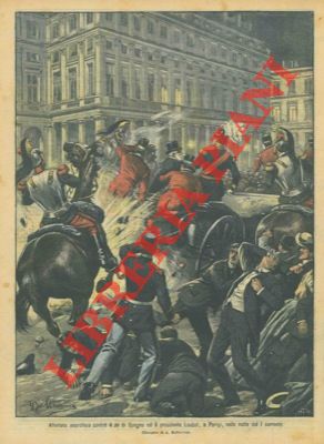 Attentato anarchico contro il re di Spagna ed il presidente Loubet a Parigi.