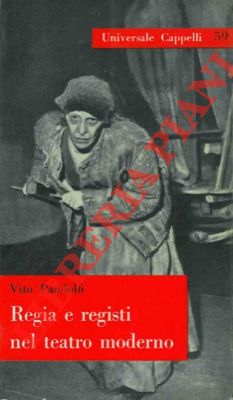 Seller image for Regia e registi nel teatro moderno. for sale by Libreria Piani