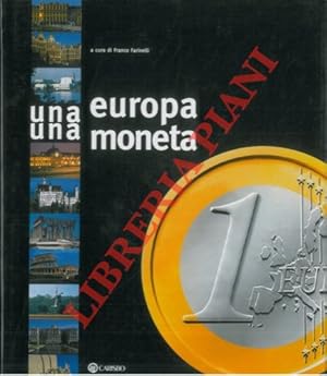 Immagine del venditore per Una Europa una moneta. venduto da Libreria Piani