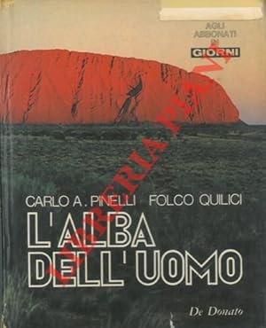 L'alba dell'uomo.