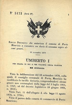 che autorizza il comune di Porto Maurizio a riscuotere un dazio di consumo sopra alcuni generi.