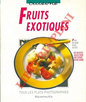 Fruits exotiques.