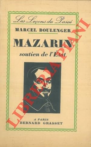 Mazarin soutien de l'etat.