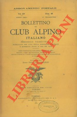 Bollettino del Club Alpino Italiano. Anno 1881. Vol. XV. n° 48.