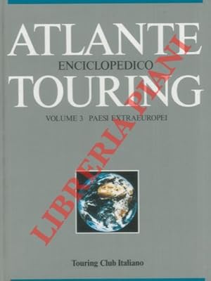 Atante enciclopedico Touring. 3. Paesi extraeuropei.