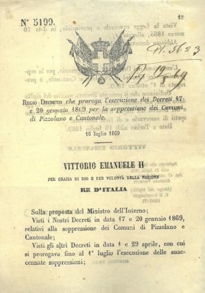 che proroga l'esecuzione dei Decreti 17 e 20 gennaio 1869 per la soppressione dei Comuni di Pizzo...