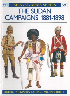 Bild des Verkufers fr The Sudan campaigns 1881-1898. zum Verkauf von Libreria Piani