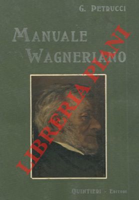 Bild des Verkufers fr Manuale wagneriano. zum Verkauf von Libreria Piani