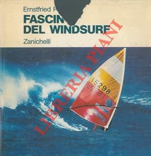 Bild des Verkufers fr Fascino del windsurf. zum Verkauf von Libreria Piani