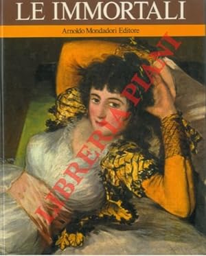 Le immortali. (Marie d'Agolut, Agrippina Minore, La duchessa d'Alba, Luisa d'Albany, Anna Bolena,...