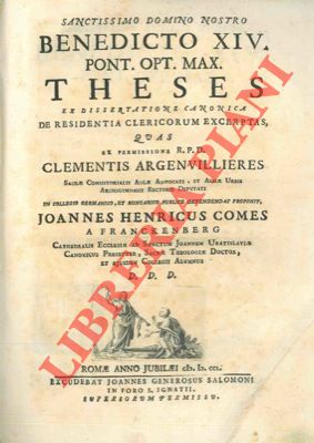 Theses ex dissertatione canonica de residentia clericorum excerptas, quas ex permissione R.P.D. C...