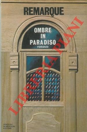 Ombre in Paradiso.