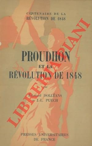 Proudhon et la revolution de 1848.