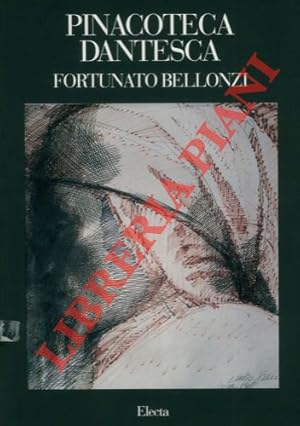 Bild des Verkufers fr Pinacoteca Dantesca "Fortunato Bellonzi" zum Verkauf von Libreria Piani