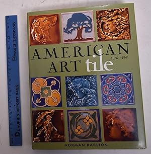 American Art Tile 1876-1941