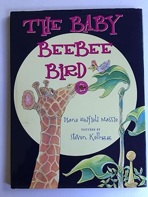 Seller image for The Baby BeeBee Bird for sale by WellRead Books A.B.A.A.