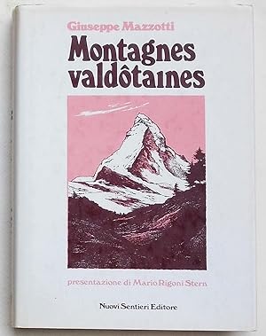 "Montagnes valdotaines vous etes mes amours". Storia di una vocazione.