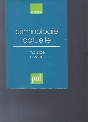 Criminologie actuelle