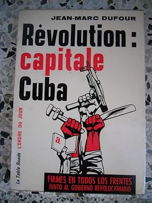 Seller image for Revolution : capitale Cuba for sale by Frederic Delbos