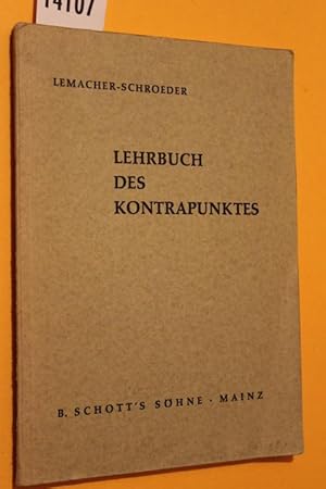 Bild des Verkufers fr Lehrbuch des Kontrapunktes zum Verkauf von Antiquariat Tintentraum